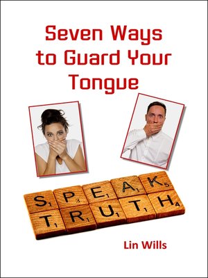 cover image of Seven Ways to Guard Your Tongue